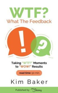 Enlarge image Cover: What The Feedback - The Skinny Platform