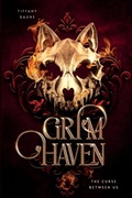 Cover: Grim Haven - Tiffany Daune