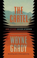 Cover: The Cartel and Other Cover Stories - FreeHand Books