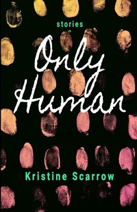Enlarge image Cover: Only Human - Wild Skies Press