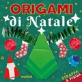 Cover: Origami di Natale. Strappa e piega - Nuinui