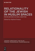 Cover: Relationality of the Jewish in Muslim Spaces - De Gruyter