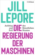 Cover: Die Regierung der Maschinen - C.H.BECK