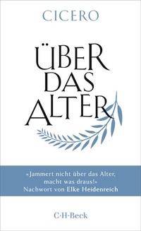 Enlarge image Cover: Über das Alter - C.H.BECK