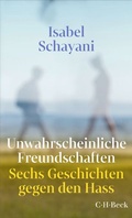 Cover: Unwahrscheinliche Freundschaften - C.H.BECK