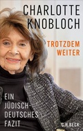 Cover: Trotzdem weiter - C.H.BECK