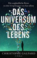 Cover: Das Universum des Lebens - C.H.BECK