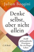 Cover: Denke selbst, aber nicht allein - C.H.BECK