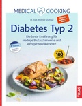 Cover: Medical Cooking: Diabetes Typ 2 - TRIAS