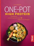 Cover: One-Pot High Protein - TRIAS