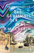 Cover: Das Geheimnis der Glasmacherin - Atlantik Verlag