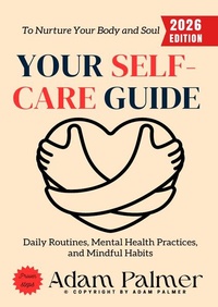 Enlarge image Cover: Your Self-Care Guide: - epubli