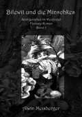 Cover: Bilewit und die Minschkes - epubli