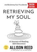 Cover: Retrieving My Soul: - epubli