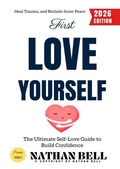 Cover: First, Love Yourself: - epubli