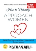 Cover: How to Naturally Approach Women: - epubli