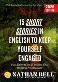 Cover: Bored? 15 Short Stories in English to Keep Yourself Engaged: - epubli