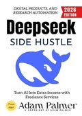 Cover: Deepseek Side Hustle: - epubli