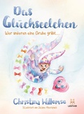 Cover: Das Gl&uuml;ckseelchen - Lestihr Verlag