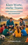 Cover: Klare Worte, starke Teams - BoD - Books on Demand
