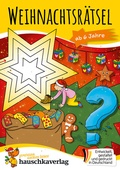 Cover: Weihnachtsr&auml;tsel - R&auml;tselblock ab 6 Jahre - Hauschka Verlag