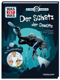 Cover: WAS IST WAS. Dr. Floh taucht ab. Der Schatz der Cenote. Ein Tauchabenteuer - Tessloff Verlag Ragnar Tessloff GmbH & Co. KG