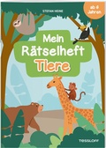 Cover: Mein R&auml;tselheft Tiere. Ab 6 Jahren - Tessloff Verlag Ragnar Tessloff GmbH & Co. KG