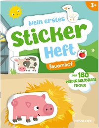 Enlarge image Cover: Mein erstes Stickerheft. Bauernhof - Tessloff Verlag Ragnar Tessloff GmbH & Co. KG