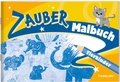 Cover: Zaubermalbuch. Tierkinder - Tessloff Verlag Ragnar Tessloff GmbH & Co. KG