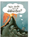 Cover: Wer steckt denn da dahinter? - Tessloff Verlag Ragnar Tessloff GmbH & Co. KG