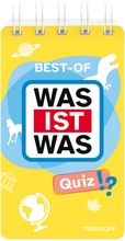 Cover: Best-of WAS IST WAS Quiz - Tessloff Verlag Ragnar Tessloff GmbH & Co. KG
