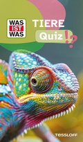 Cover: WAS IST WAS Quiz Tiere - Tessloff Verlag Ragnar Tessloff GmbH & Co. KG
