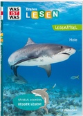 Cover: WAS IST WAS Erstes Leser&auml;tsel. Haie - Tessloff Verlag Ragnar Tessloff GmbH & Co. KG