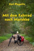 Cover: Mit dem Fahrrad nach Marokko - neobooks