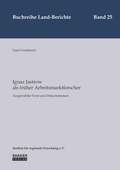 Cover: Ignaz Jastrow als fr&uuml;her Arbeitsmarktforscher - Shaker