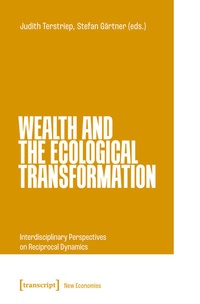 Enlarge image Cover: Wealth and the Ecological Transformation - transcript