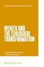 Cover: Wealth and the Ecological Transformation - transcript