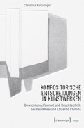 Cover: Kompositorische Entscheidungen in Kunstwerken - transcript