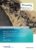 Cover: Beitrag zum Einsatz lichtbogengel&ouml;teter Verbindungen f&uuml;r stahlbauliche Anwendungen - Fraunhofer Verlag