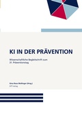 Cover: KI in der Pr&auml;vention - Deutscher Pr&auml;ventionstag