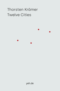 Enlarge image Cover: Twelve Cities - yeh.de