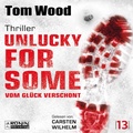Cover: Unlucky for Some - Vom Gl&uuml;ck verschont. Ein Fehler. Tausend Feinde. - Ronin-H&ouml;rverlag, ein Imprint von Omondi GmbH
