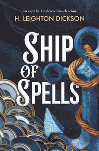 Enlarge image Cover: Ship of Spells (Spanish Edition) - Prh Grupo Editorial