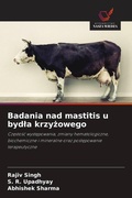 Cover: Badania nad mastitis u byd&iquest;a krzy&iquest;owego - Wydawnictwo Nasza Wiedza