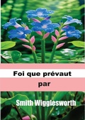Cover: Foi que Pr&eacute;vaut - Peter Wealth Press