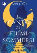 Cover: Il canto dei fiumi sommersi - Oscar fantastica fantasy;Mondadori