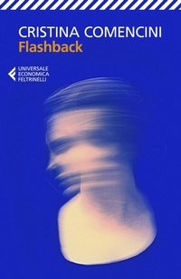 Enlarge image Cover: Flashback - Universale economica;Feltrinelli