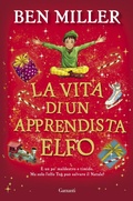 Cover: La vita di un apprendista elfo - Elefanti bestseller;Garzanti
