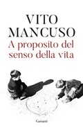 Cover: A proposito del senso della vita - Elefanti bestseller;Garzanti