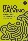 Cover: Sono nato in America. Interviste 1951-1985 - Oscar baobab. Moderni;Mondadori